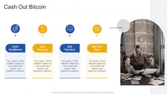 Cash Out Bitcoin In Powerpoint And Google Slides Cpb