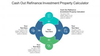 Cash out refinance investment property calculator ppt powerpoint presentation file ideas cpb