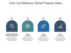 Cash out refinance rental property rates ppt powerpoint presentation ideas graphics cpb