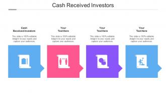 Cash Received Investors Ppt Powerpoint Presentation Summary Good Cpb