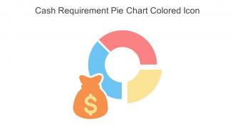 Cash Requirement Pie Chart Colored Icon In Powerpoint Pptx Png And Editable Eps Format