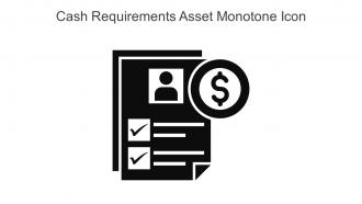 Cash Requirements Asset Monotone Icon In Powerpoint Pptx Png And Editable Eps Format