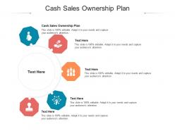 Cash sales ownership plan ppt powerpoint presentation icon graphics design cpb