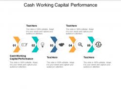 Cash working capital performance ppt powerpoint presentation file designs download cpb