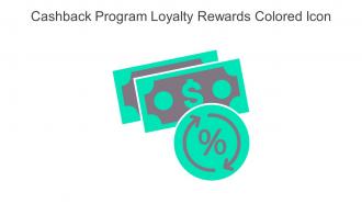 Cashback Program Loyalty Rewards Colored Icon In Powerpoint Pptx Png And Editable Eps Format