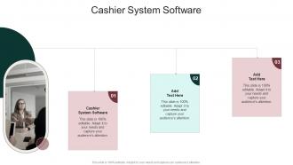 Cashier System Software In Powerpoint And Google Slides Cpb