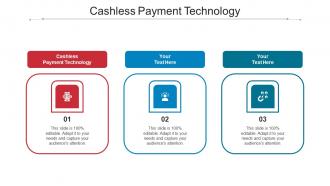 Cashless Payment Technology Ppt Powerpoint Presentation Infographics Layout Cpb