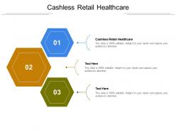 Cashless retail healthcare ppt powerpoint presentation professional slide portrait cpb