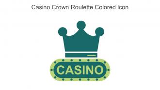 Casino Crown Roulette Colored Icon In Powerpoint Pptx Png And Editable Eps Format