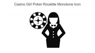 Casino Girl Poker Roulette Monotone Icon In Powerpoint Pptx Png And Editable Eps Format