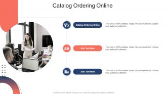 Catalog Ordering Online In Powerpoint And Google Slides Cpb