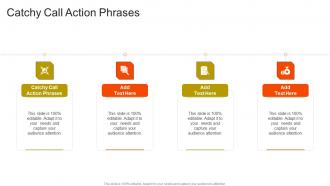 Catchy Call Action Phrases In Powerpoint And Google Slides Cpb