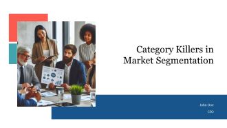 Category Killers In Market Segmentation PPT Summary AT