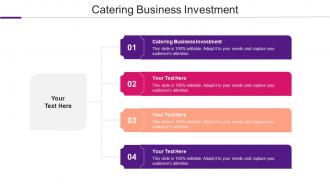 Catering Business Investment Ppt Powerpoint Presentation Model Skills Cpb