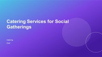 Catering Services For Social Gatherings PPT Structure AT