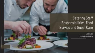 Catering Staff Responsibilities Food Service And Guest Care PPT Information AT