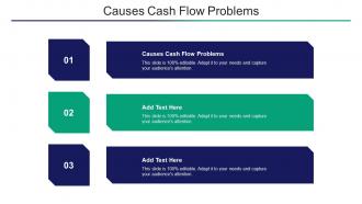 Causes Cash Flow Problems Ppt Powerpoint Presentation Infographic Cpb