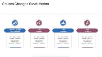 Causes Changes Stock Market In Powerpoint And Google Slides Cpb