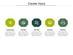 Causes injury ppt powerpoint presentation gallery show cpb