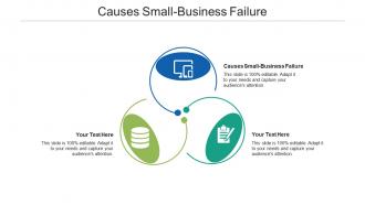 Causes small business failure ppt powerpoint presentation portfolio show cpb