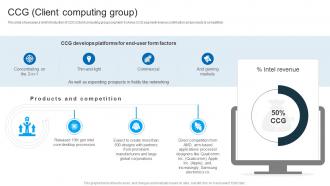 CCG Client Computing Group Intel Company Profile Ppt Sample CP SS