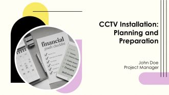 CCTV Installation Planning And Preparation PPT Demonstration AT
