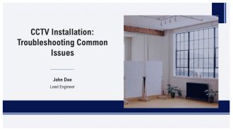 CCTV Installation Troubleshooting Common Issues PPT Template AT