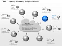 Ce cloud computing networking analysis and icons powerpoint template