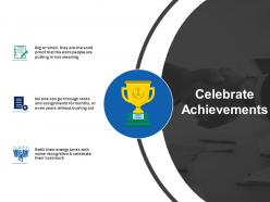 Celebrate Achievements Marketing Ppt Infographics Slide Download