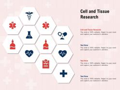 Cell and tissue research ppt powerpoint presentation inspiration images