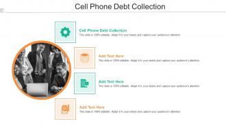 Cell Phone Debt Collection In Powerpoint And Google Slides Cpb