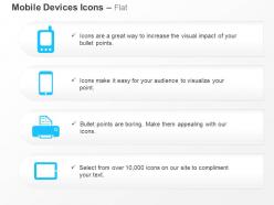 Cellphone mobile tablet printer device ppt icons graphics