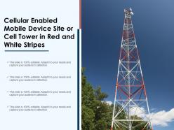 Cellular enabled mobile device site or cell tower in red and white stripes
