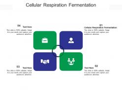Cellular respiration fermentation ppt powerpoint presentation infographic template ideas cpb
