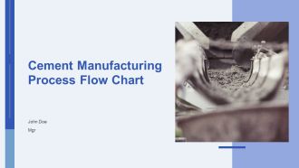 Cement Manufacturing Process Flow Chart PPT Example ACP