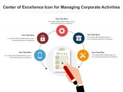 Center Of Excellence Icon For Managing Corporate Activities