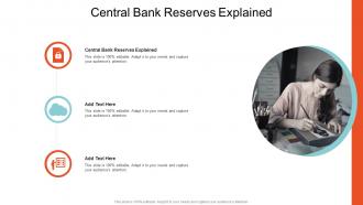 Central Bank Reserves Explained In Powerpoint And Google Slides Cpb