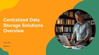 Centralized Data Storage Solutions Overview PPT Demonstration AT