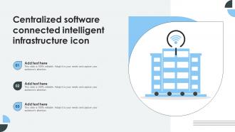 Centralized Software Connected Intelligent Infrastructure Icon