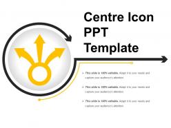 Centre icon ppt template