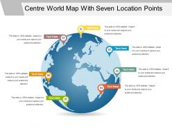 Centre world map with seven location points
