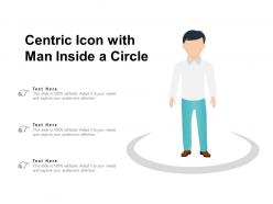 Centric Icon With Man Inside A Circle