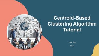 Centroid Based Clustering Algorithm Tutorial PPT Summary AT