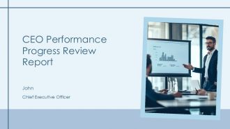 CEO Performance Progress Review Report PPT Slides AT