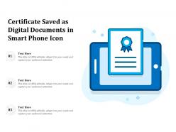Certificate Saved As Digital Documents In Smart Phone Icon