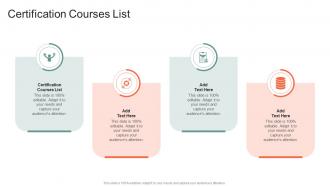 Certification Courses List In Powerpoint And Google Slides Cpb
