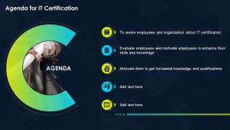 Certification For It Professionals Agenda For It Certification