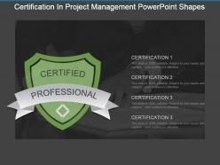 Certification in project management powerpoint shapes