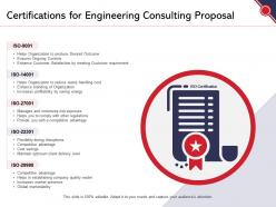 Certifications for engineering consulting proposal ppt powerpoint presentation summary grid