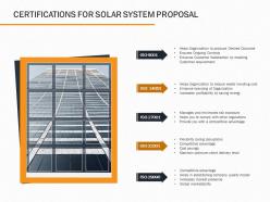 Certifications For Solar System Proposal Ppt Powerpoint Presentation Inspiration Display